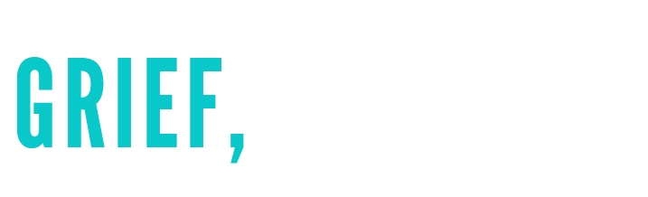Grief, Unlocked